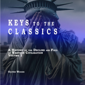 Keys to the Classics - Chronicles by Oliver Woods
